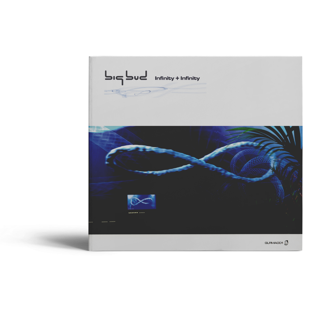 Big Bud - Infinity + Infinity